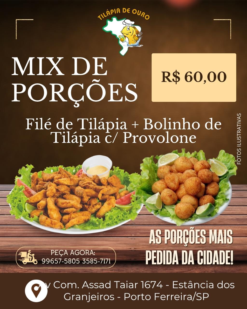 MIX Filé de Tilápia + Bolinho Tilapia c/ Provolone